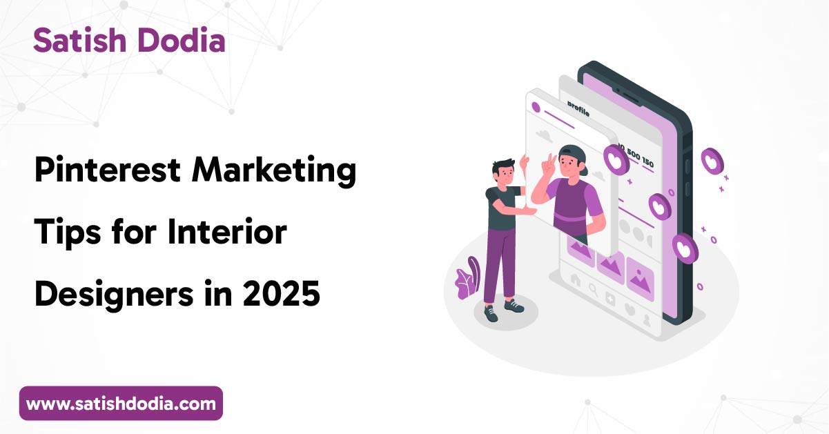 Pinterest Marketing for Interior Designers