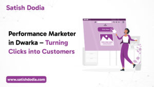 Performance marketer in Dwarka helping businesses turn online clicks into paying customers