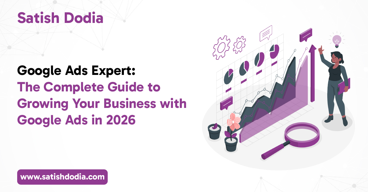 Google Ads expert managing online advertising campaigns to help businesses increase traffic, leads, and sales in 2026.