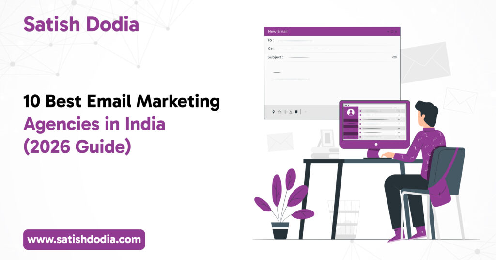 10 Best Email Marketing Agencies in India (2026 Guide)